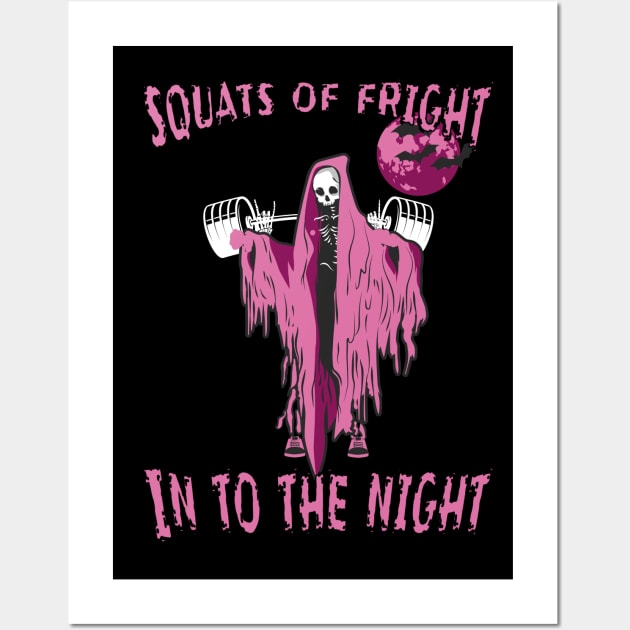 Squats of Fright. Into The Night Wall Art by youcanpowerlift